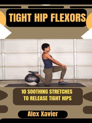 cover image of TIGHT HIP FLEXORS
